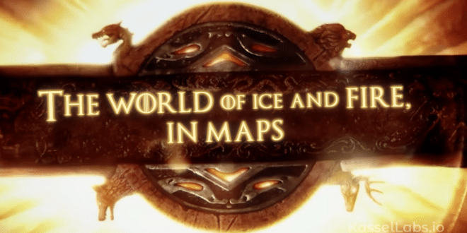 the world of ice and fire, in maps
